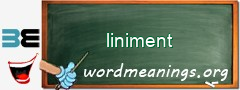 WordMeaning blackboard for liniment